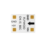 FLYWOO O4 1S 5V BEC Module